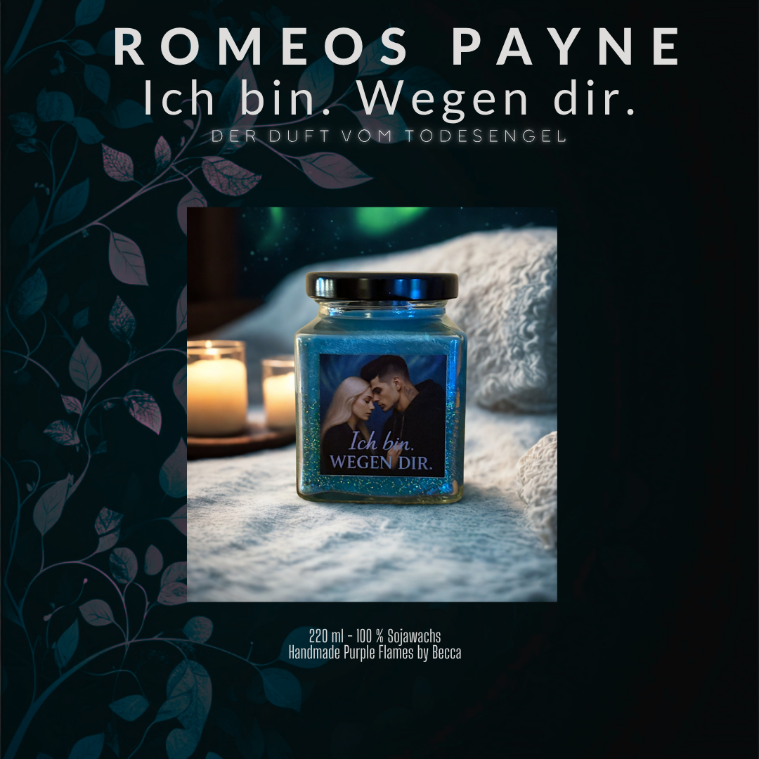 Romeos Payne: Buchkerze Ich bin. Wegen dir. (limitiert)
